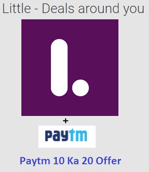 India Desire : [Paytm 10 Ka 20 Offer] Get Paytm Rs. 10 Cashback On Recharge Of Rs. 20 By Installing Little - Deals Around You App