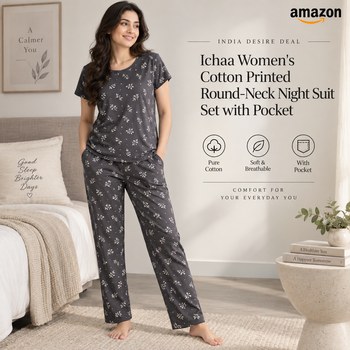 India Desire : Buy Ichaa Women's Cotton Printed Round-Neck Night Suit Set with Pocket At Rs 440 From Amazon [Regular Price Rs 1999]