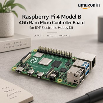 India Desire : Buy Raspberry Pi 4 Model B 4GB RAM Micro Controller Board At Rs 11699 From Amazon [Regular Price Rs 17200]