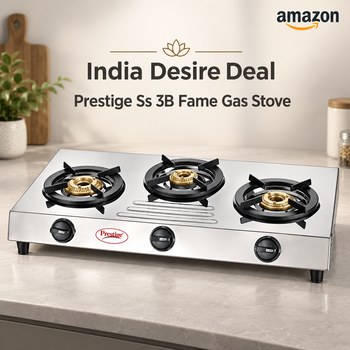 India Desire : Buy Prestige Ss 3B Fame Gas Stove At Rs 5605 From Amazon [Regular Price Rs 6595]