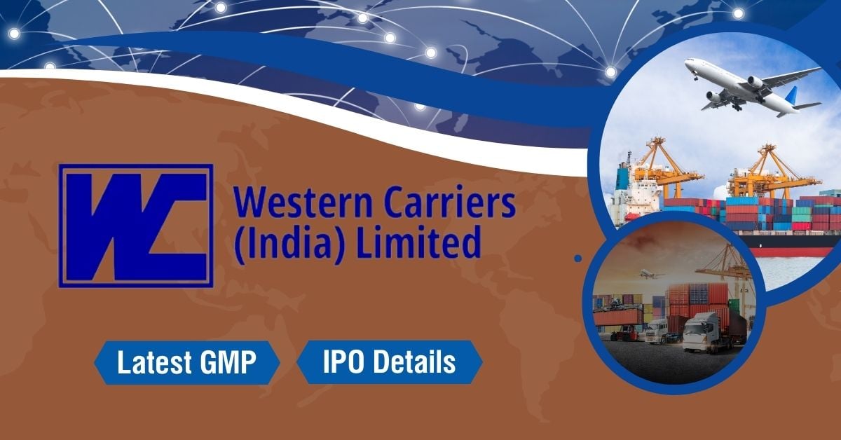 India Desire : Western Carriers (India) Limited IPO Review: Opening Date, GMP & Subscription Status