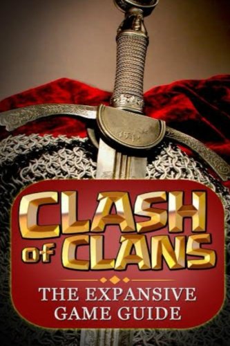 India Desire : Buy Clash of Clans: The Expansive Game Guide, Gold Edition at Rs. 82 from Amazon [Selling Price Rs 535]