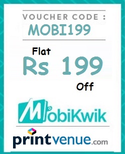 India Desire : Printvenue Mobikwik Offer: Flat Rs. 199 Off On Minimum Purchase Of Rs. 699 [MOBI199]