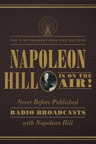 India Desire : Buy Napoleon Hill Is on the Air!: The Five Foundations for Success at Rs. 47 from Amazon