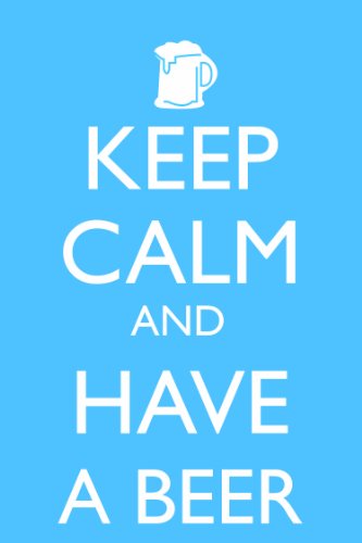 India Desire : Buy Posterboy 'Keep Calm and Have A Beer' Poster at Rs. 37 from Amazon