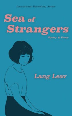 India Desire : Buy Sea of Strangers(English, Paperback, Lang Leav) at Rs. 16 from Flipkart [Regular Price Rs 472]