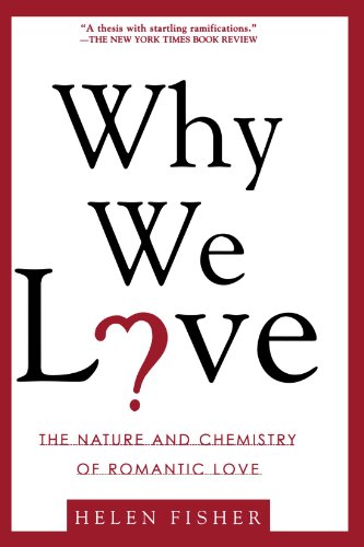 India Desire : Buy Why We Love: The Nature and Chemistry of Romantic Love at Rs. 275 from Amazon