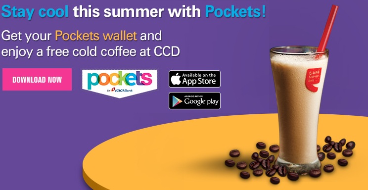 India Desire : Cafe Coffee Day Frappe Offer : Get Free Cafe Coffee Day Frappe on Creating ICICI Digital Pockets Wallet