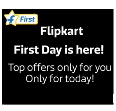 India Desire : Flipkart First Day Today On 29 March 2016: Exclusive Offers For Flipkart First Customers