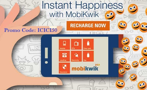India Desire : Mobikwik Rs. 50 cashback Offer : Get Rs. 50 Cashback On Rs. 50 Recharge & Bill Payment From Mobikwik For ICICI Bank App Users-ICICI50