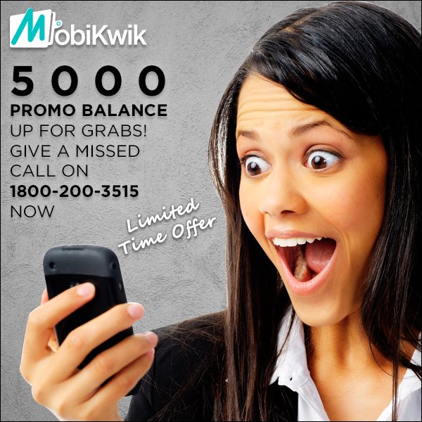 India Desire : Mobikwik Misscall Promo Offer:Mobikwik Grab Upto 5000 Promo Balance By Just A Misscall 1800-200-3515 #MayMania