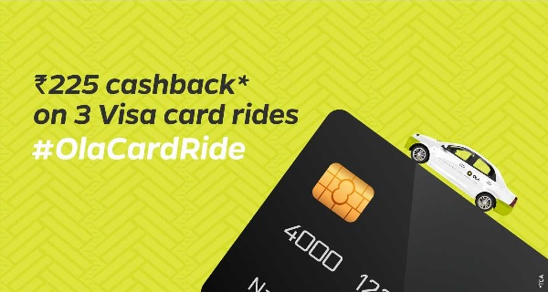 India Desire : Ola Cab Visa Card Offer: Get Rs 75 Cashback On Next 3 Ola Cab Rides Paid Via Visa Card