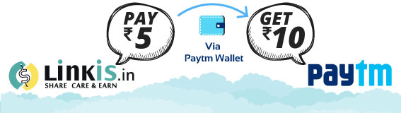 India Desire : Paytm 5 ka 10 Offer: Pay rs 5 And get rs 10 Paytm Wallet balance(linkis.in Offer)