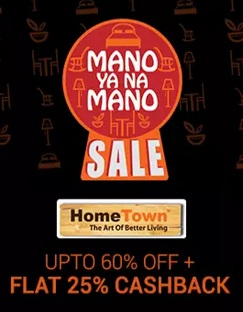 India Desire : Paytm The Home & Kitchen Store Half Price Sale : Get Upto 60% Off + 25% cashback On Home Town Furniture From Paytm Use Promo Code HOMEMONSOON