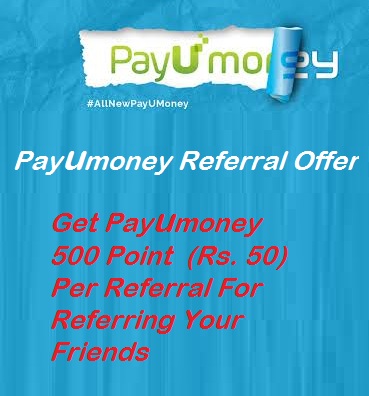 India Desire : Payumoney Referral Offer : Get Payumoney 500 Point Per Referral For Referring Your Friends To Payumoney