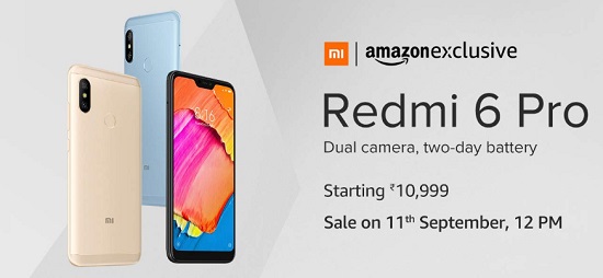 India Desire : Xiaomi Redmi 6 Pro Amazon Price Starts @Rs 10999: Next Sale Date @11th Sep 12PM, Launch Date, Specificatios & Buy Online In India