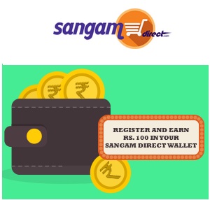 India Desire : Sangamdirect Signup Offer : Signup At Sangamdirect And Earn Rs. 100 In Your Sangam Direct Wallet