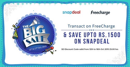 India Desire : Snapdeal The Big Sale : Get Upto Rs. 1500 Snapdeal Discount Coupons From Freecharge Between 12th To 17th Oct