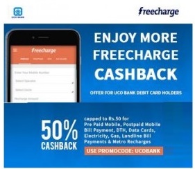 India Desire :  Freecharge  UCOBANK Offer: Get 50% Cashback On Recharge & Bill Payment With Uco Bank Debit Cards