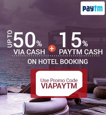 India Desire : Paytm Via.com Offer: Get Upto 50% + Extra 15% Paytm Cashback On Hotel Bookings From Via.com - VIAPAYTM